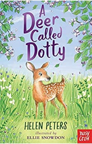 A Deer Called Dotty (The Jasmine Green Series) Paperback